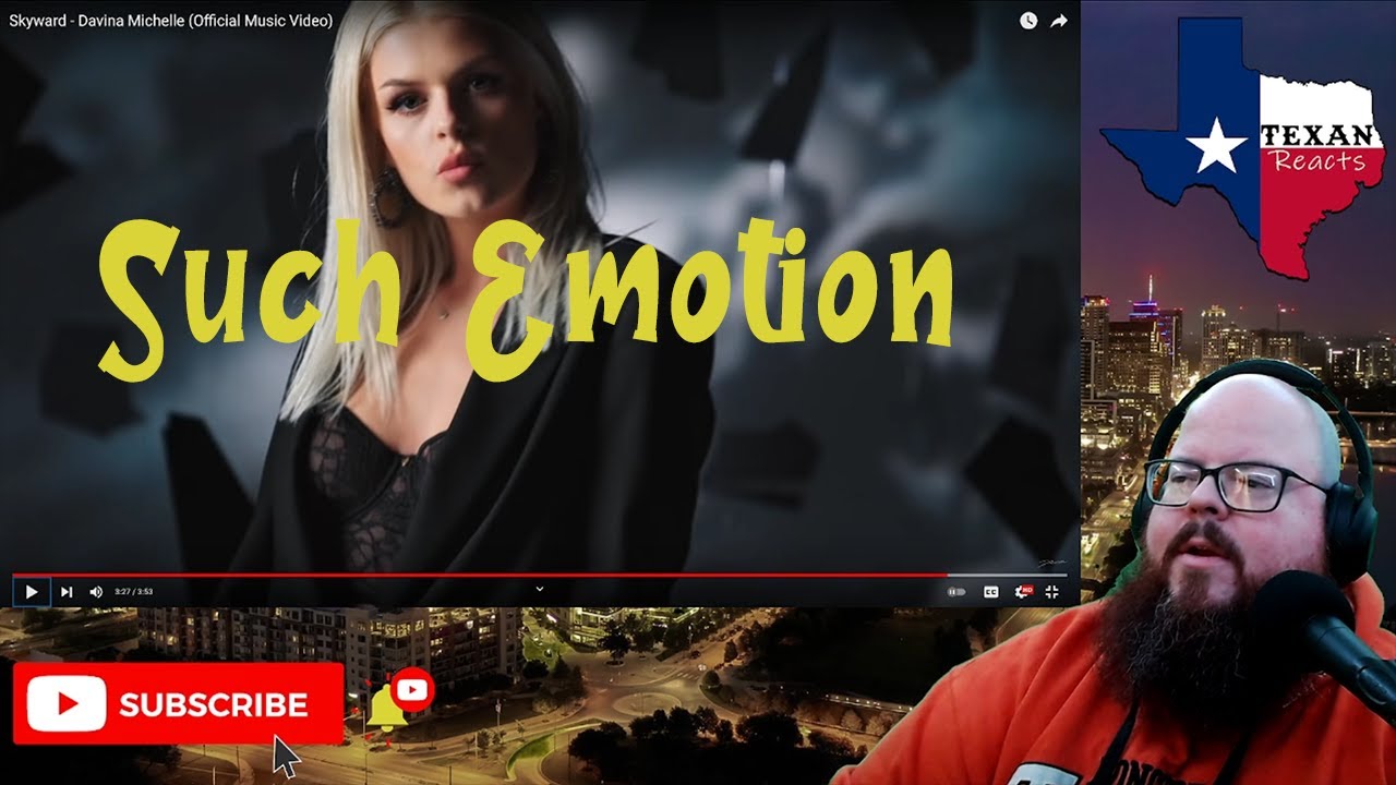 Davina Michelle - Skyward - Texan Reacts