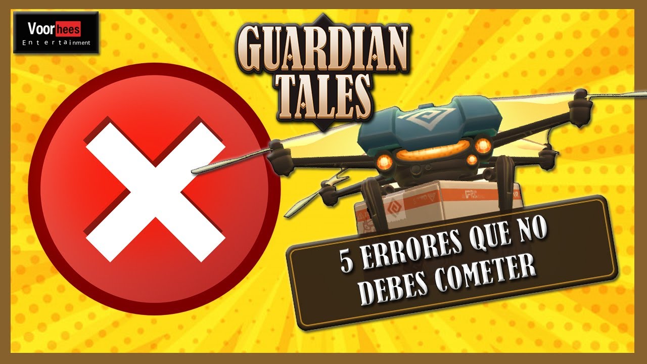 ❌ Los 5 ERRORES que NO debes cometer | ⚔️ Guardian Tales | Español | NUNCA hagáis ESTO