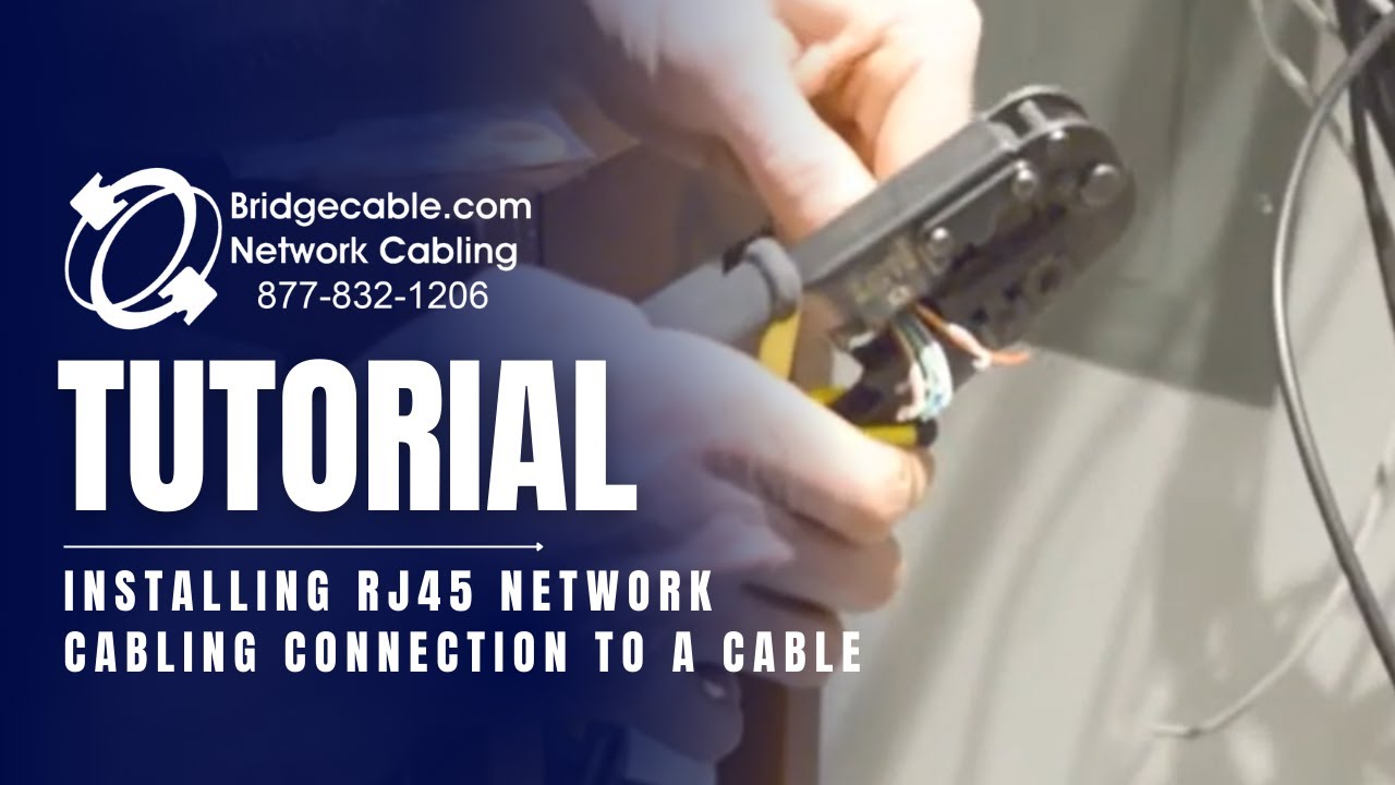 Installing RJ45 Network Cabling Connection or Head to a Cable | BridgeCable.com