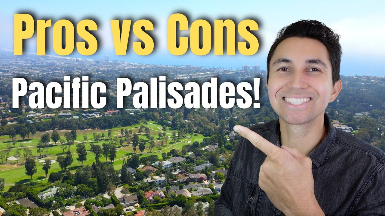 Pros and Cons of Living in the Pacific Palisades!