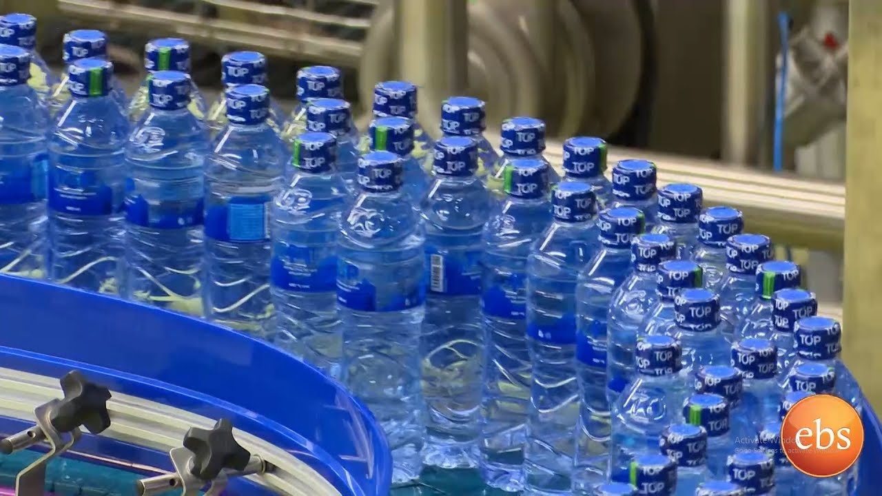 ሰሞኑን አዲስ ቶፕ የተፈጥሮ ዉሃ ፋብሪካ/Semonun Addis Top Water