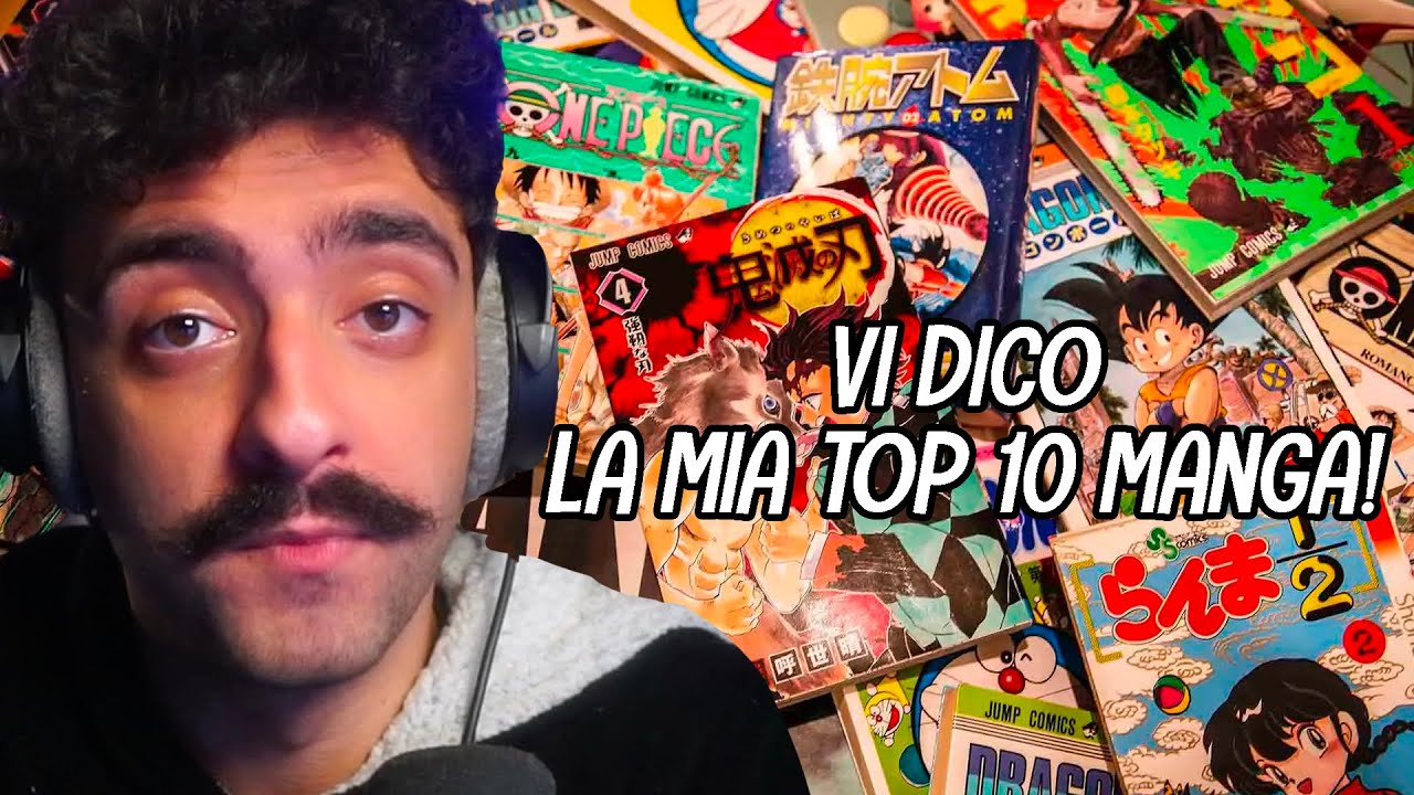 la mia TOP 10 MANGA