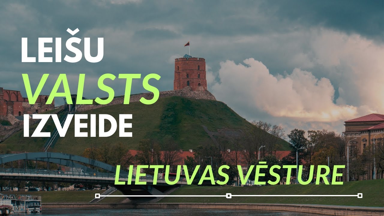 Kopīgais un at&scaron;ķirīgais Baltijas tautu vēsturē - Lietuvas valsts dibinā&scaron;ana