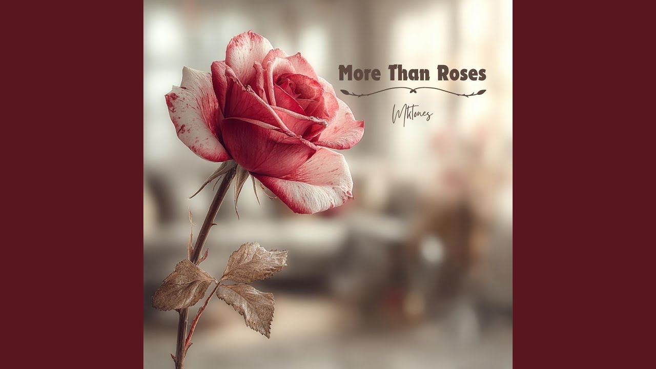 More Than Roses