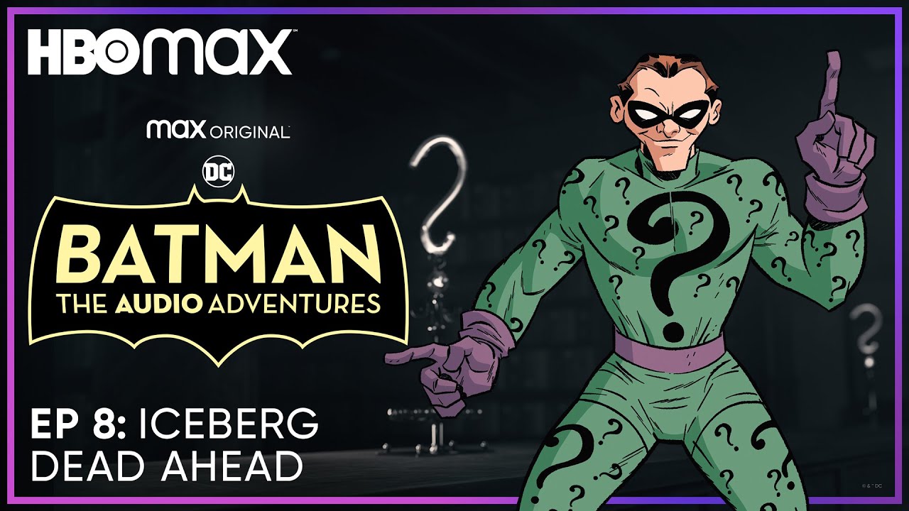 Batman: The Audio Adventures | Episode 8 | HBO Max