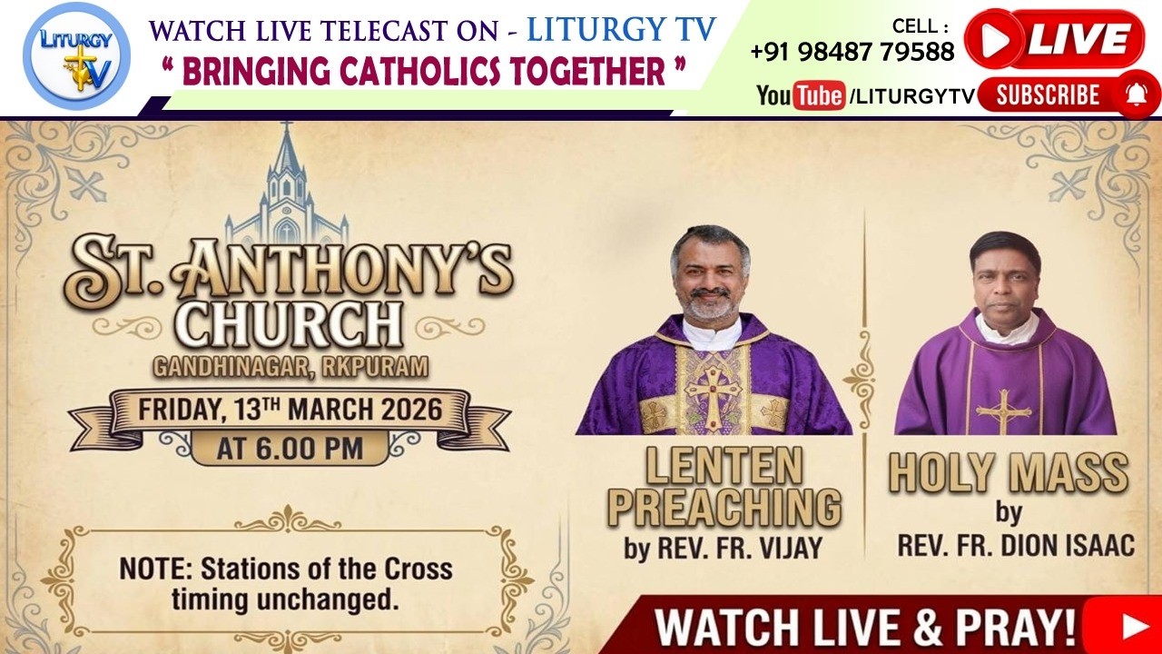 Lenten Preaching and Holy Mass 6pm | Rev. Fr. Vijay J | St. Anthony's Church Gandhinagar | 13-3-26
