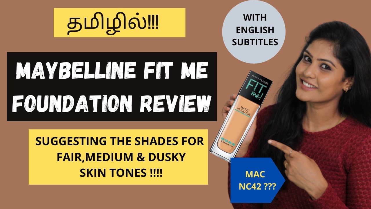 MAYBELLINE FIT ME MATTE+PORELESS FOUNDATION| SHADES FOR FAIR,MEDIUM &DUSKY SKIN| MAC VS MAYBELLINE