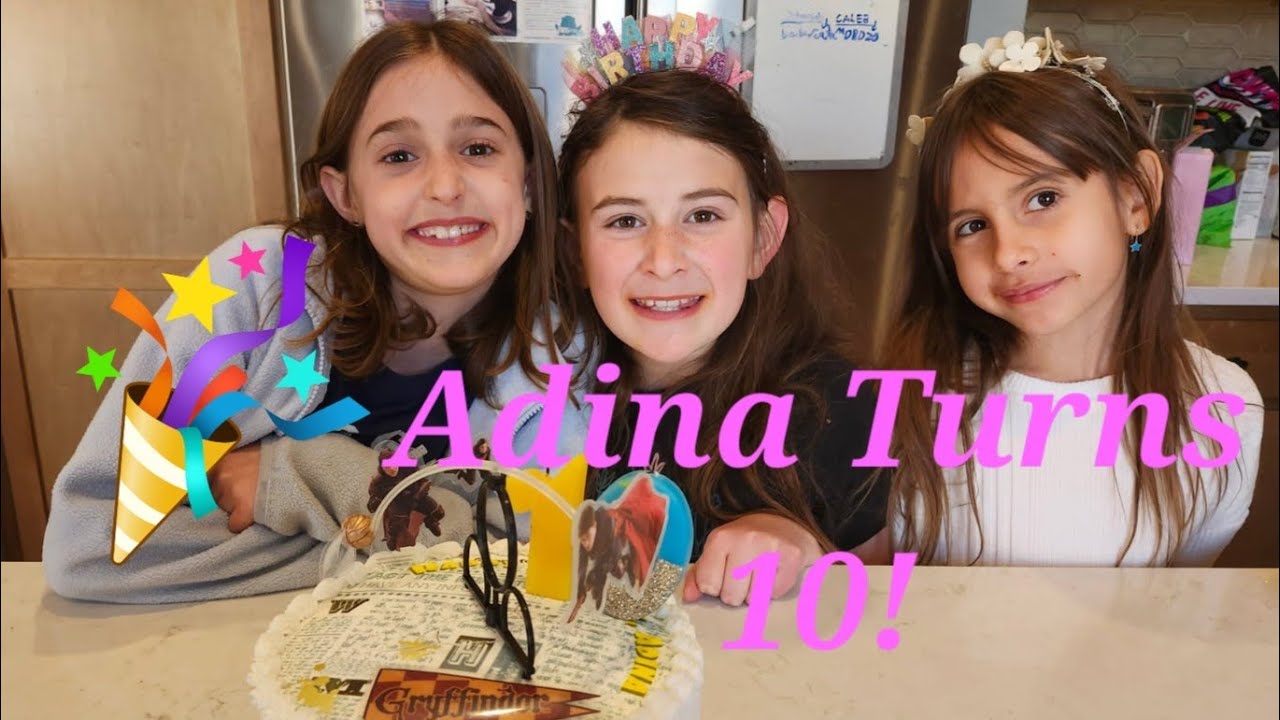 Adina's Double-Digit Birthday