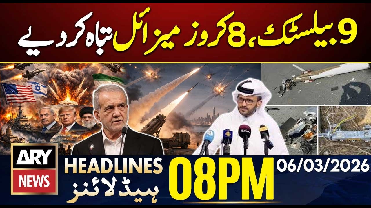 UAE Destroys 9 Ballistic Missiles, 8 cruise missiles | ARY News 8 PM Headlines | 6 Mar 26