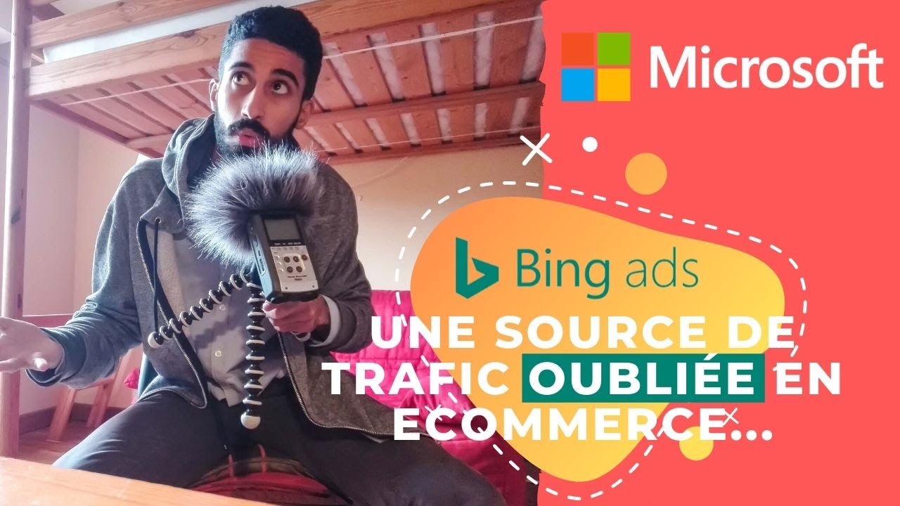 Tutoriel Microsoft Ads 2020, ecommerce (Bing ads, une alternative à Facebook ads...)