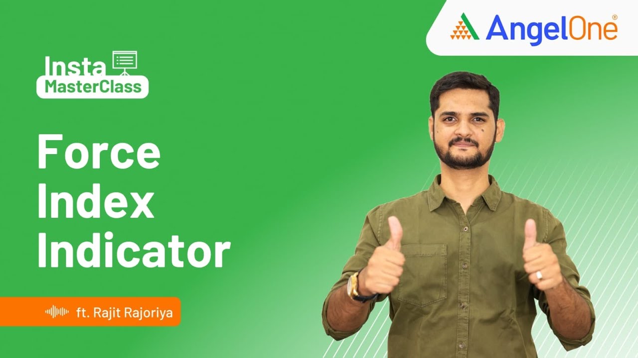Force Index Indicator&nbsp;|| Positional Options Trading Setup | Angel One