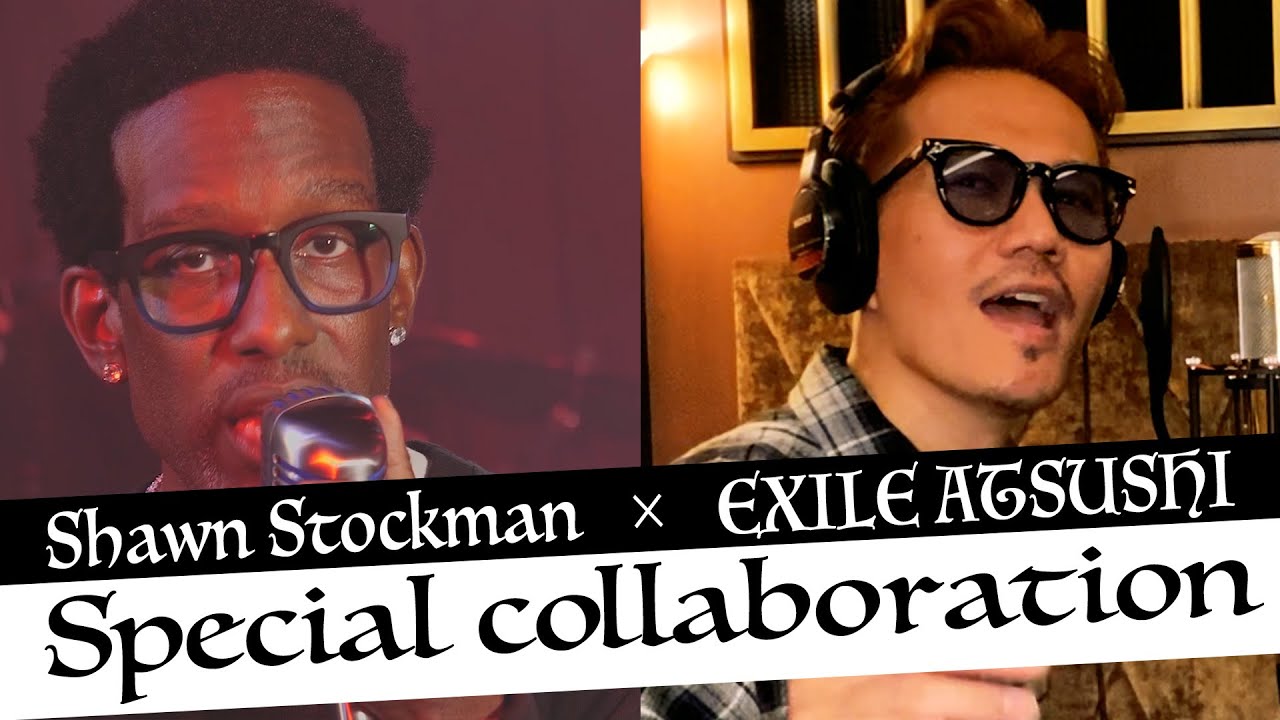 【独占公開】BOYZ II MEN Shawn Stockmanとのスペシャルコラボレーション！！