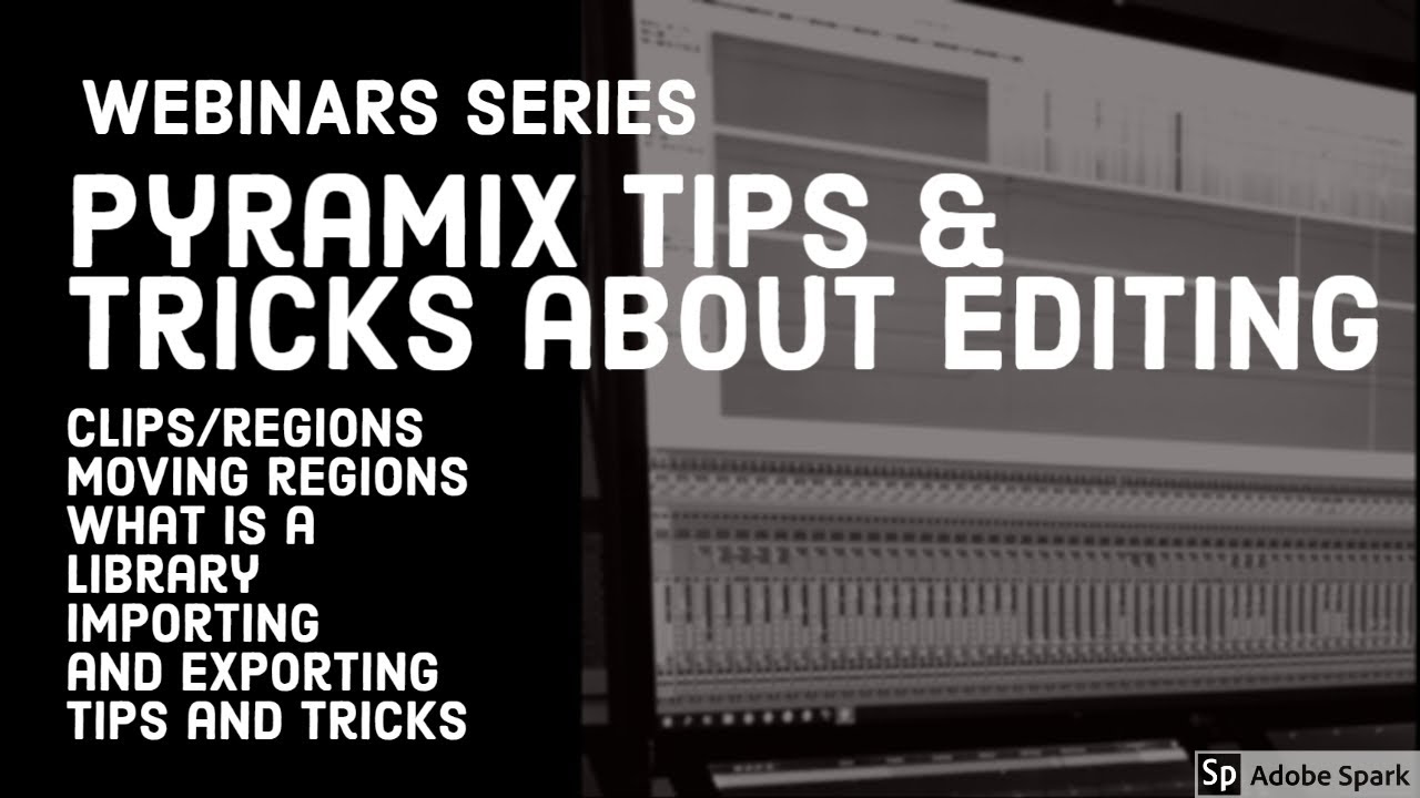 Pyramix - tips and tricks for editing (English)