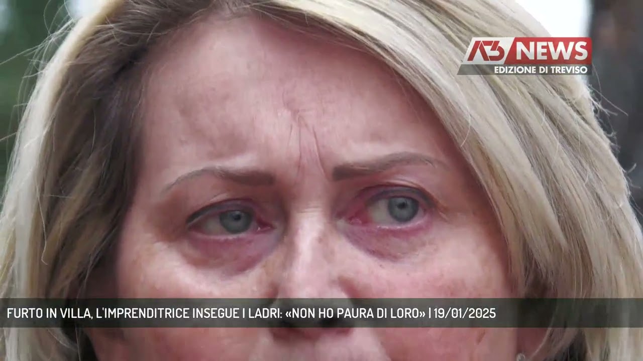 FURTO IN VILLA, L'IMPRENDITRICE INSEGUE I LADRI: «NON HO PAURA DI LORO» | 19/01/2025