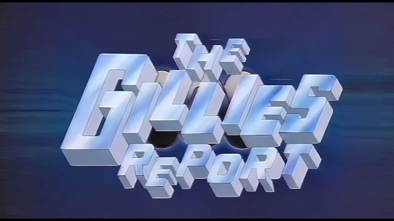 The Best of The Gillies Report