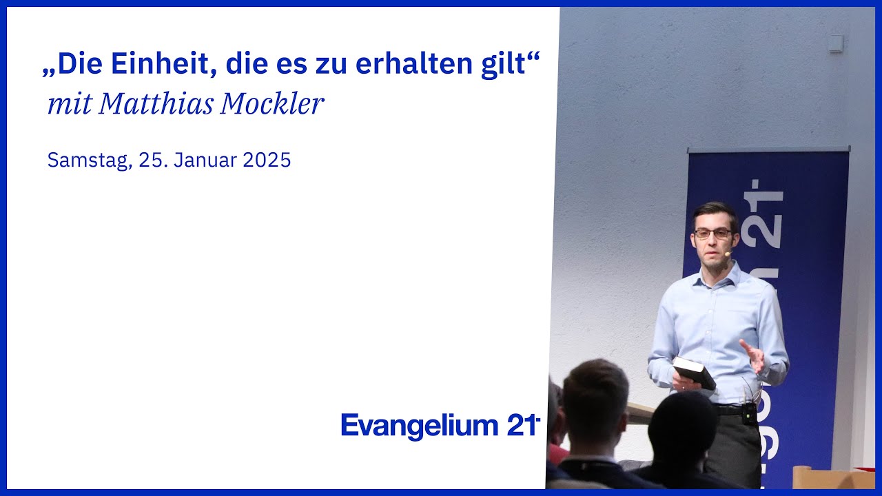 Die Einheit, die es zu erhalten gilt | Matthias Mockler | E21-Regio Süd 2025