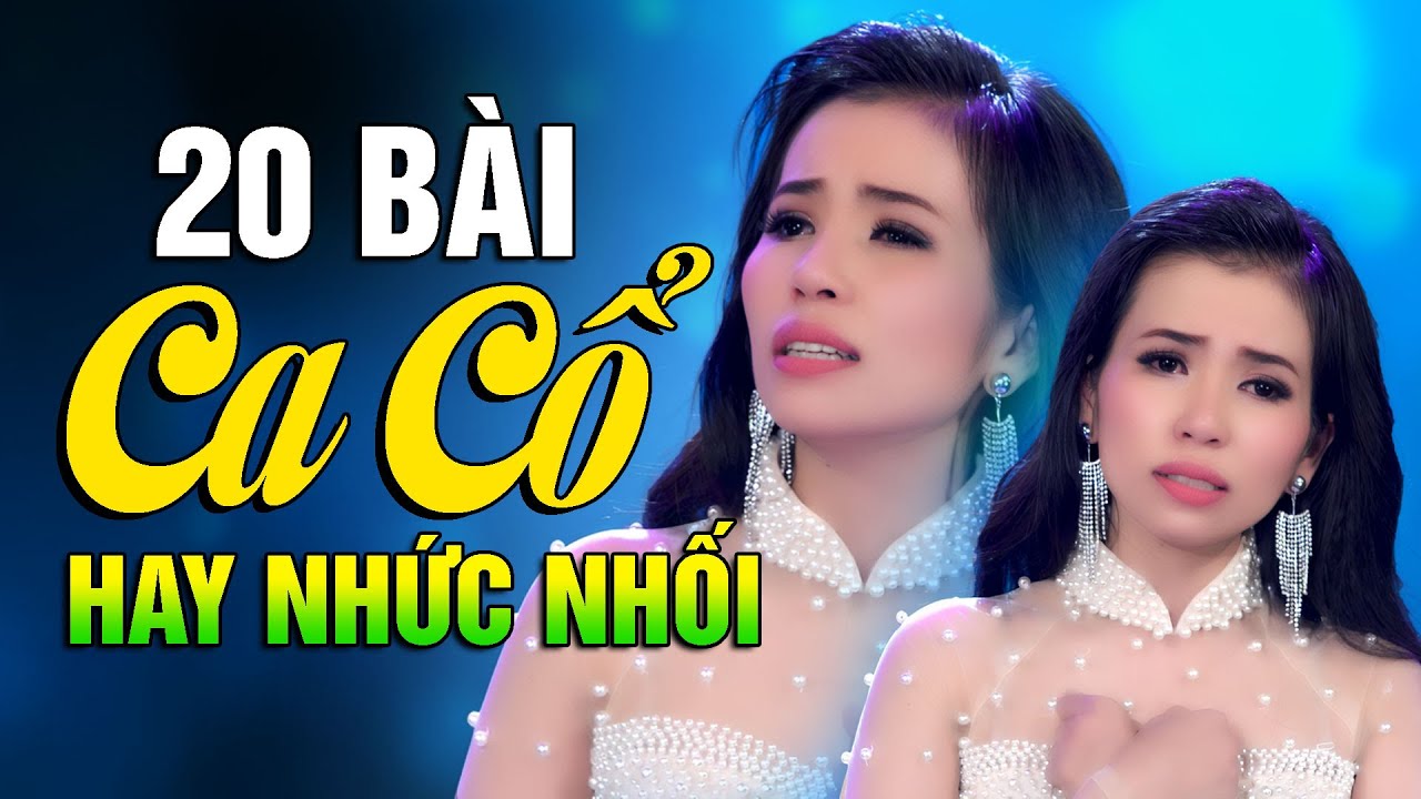 20 Bài TÂN CỔ HƠI DÀI Hay Nhức Nhối | Tuyển Tập Ca Cổ PHƯƠNG CẨM NGỌC Mới Nhất 2025