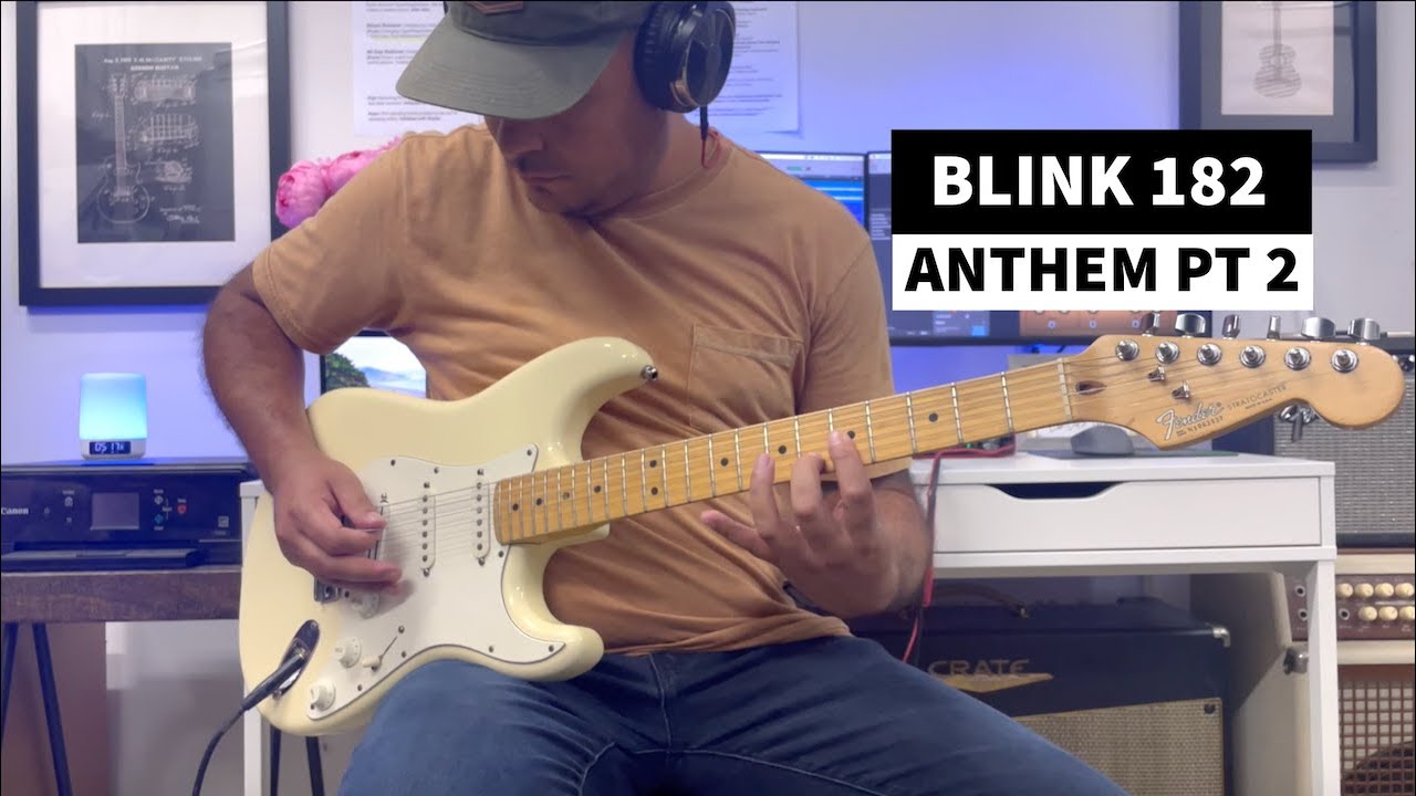 Blink 182 - Anthem Part Two (Guitar Cover)