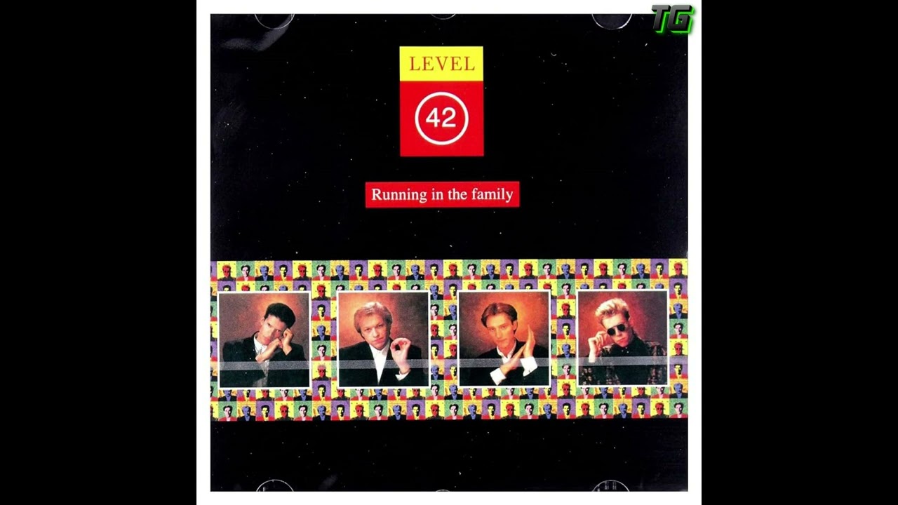 Level 42 - Running In The Family