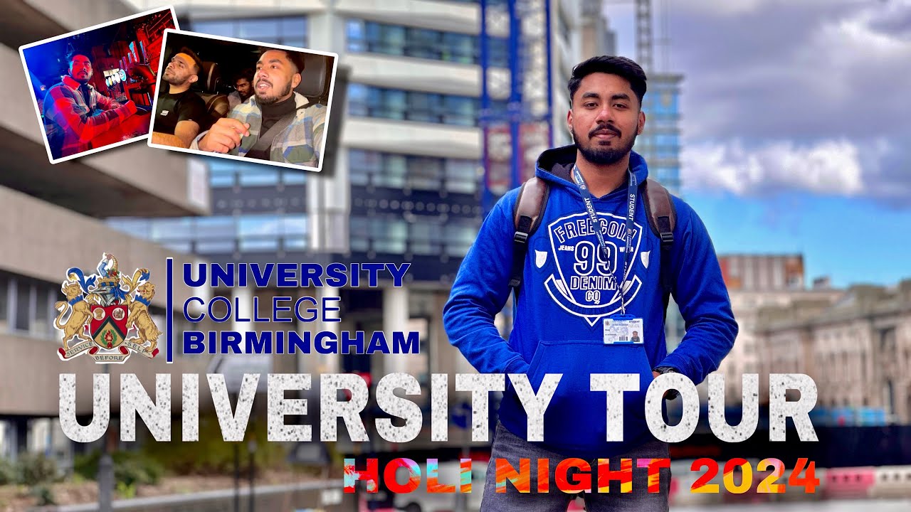 University College Birmingham🇬🇧| University Tour| Night | #internationalstudents #unitedkingdom