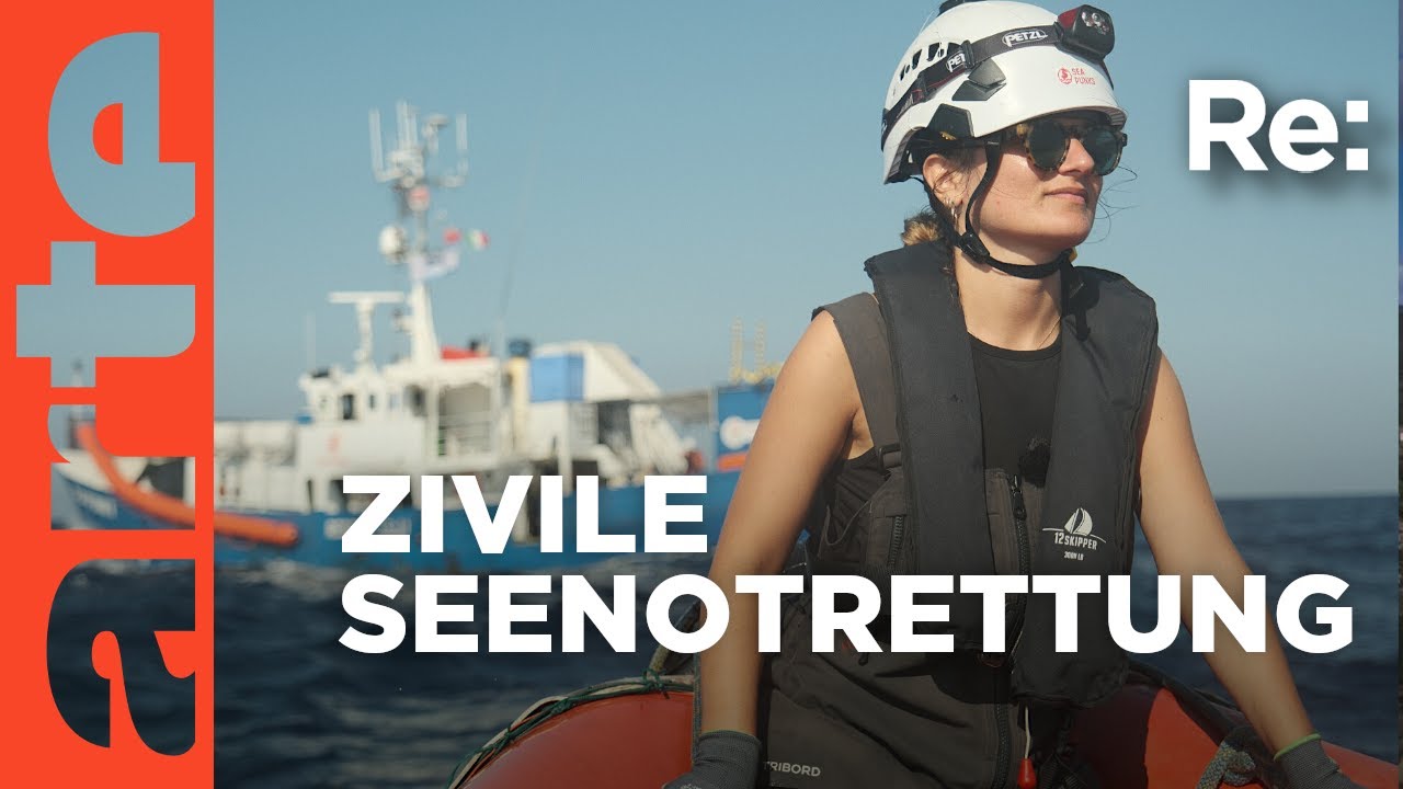Lebensretter auf dem Mittelmeer | ARTE Re: