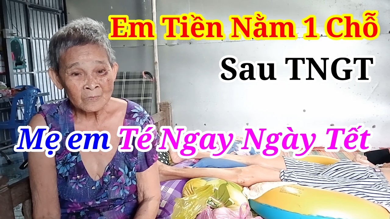 Chồng Nằm 1 Chỗ, Mẹ Té Khá Nặng Người Vợ Lam Lũ Nhất Cà Mau