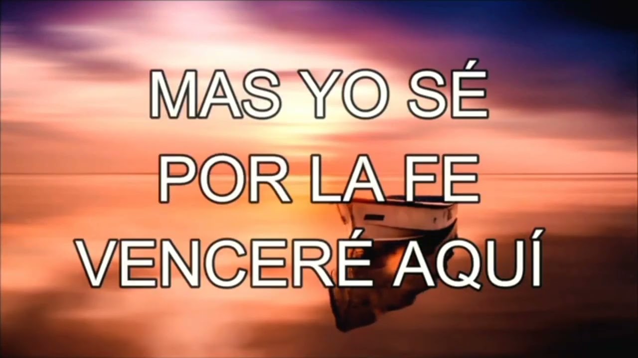 OH SI QUIERO VERLE - HIMNO CRISTIANO LETRA
