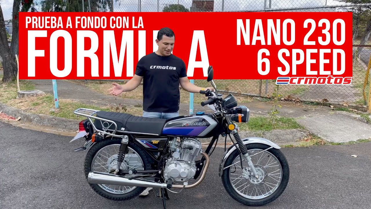 QUÉ TAL LE VA A LA FORMULA NANO 230 de 6 Velocidades
