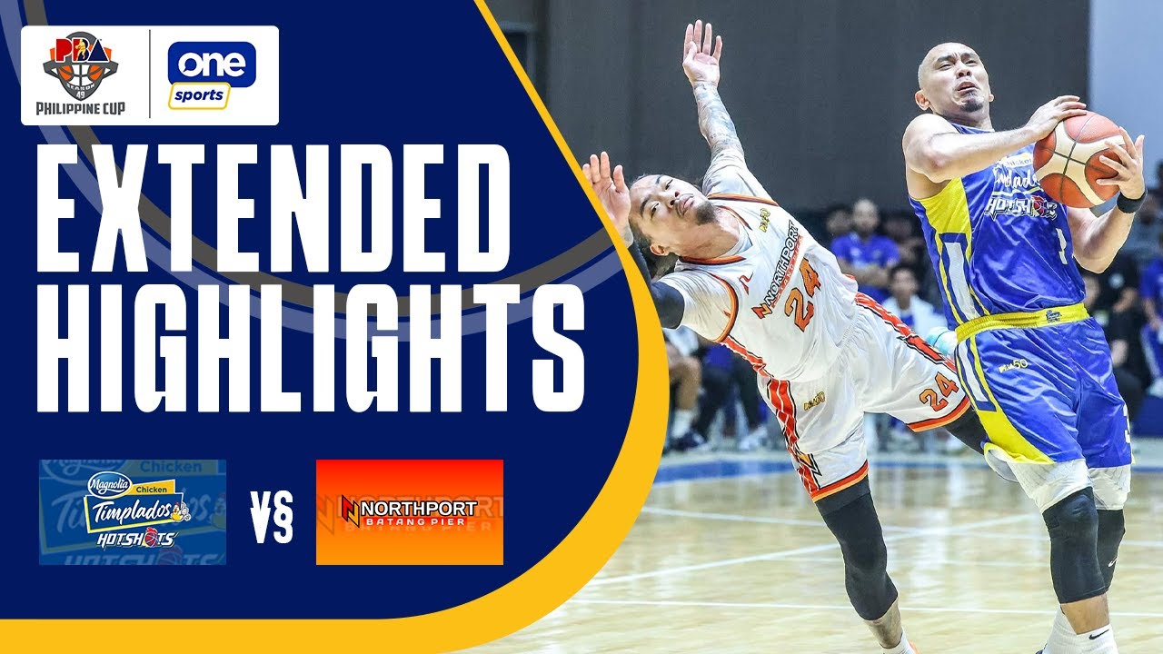 MAGNOLIA vs. NORTHPORT | EXTENDED HIGHLIGHTS | PBA SEASON 49 PHILIPPINE CUP | MAY 24, 2025