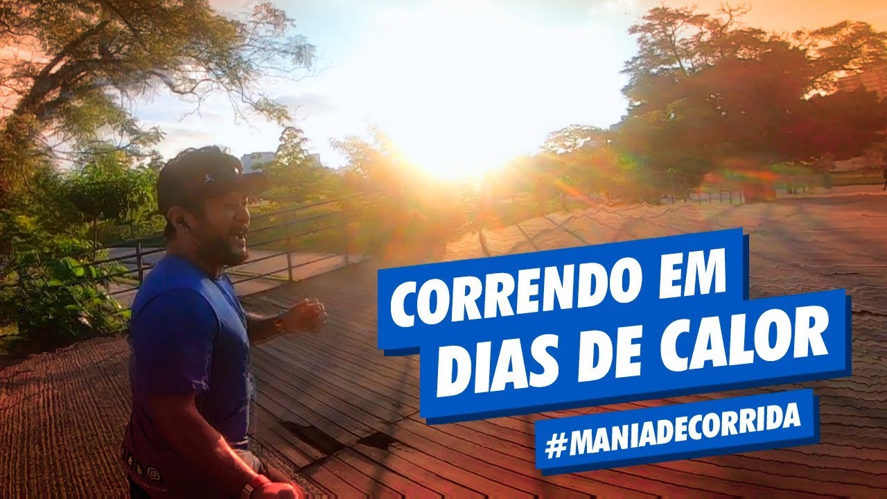 Como correr no calor?