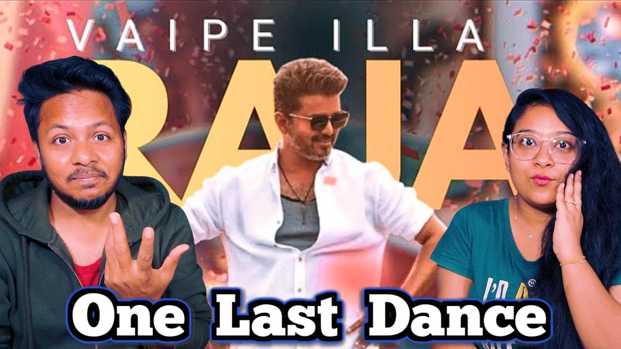 Thalapathy Kacheri | Vaipe Illa Raja - Lyrical Video Song Reaction | Thalapathy Vijay