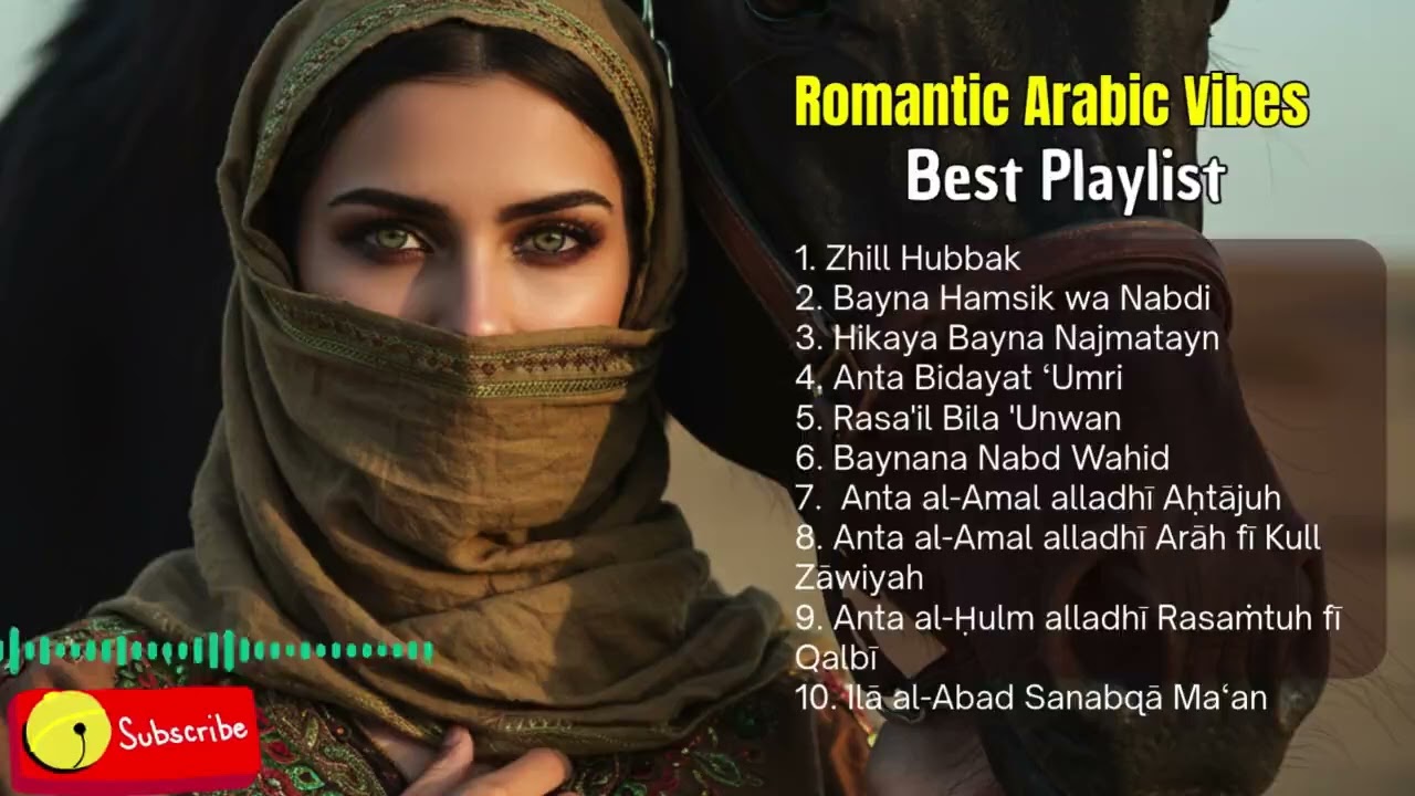 Arabic Love Songs with Deep Lyrics 🖋️ Emotional & Real