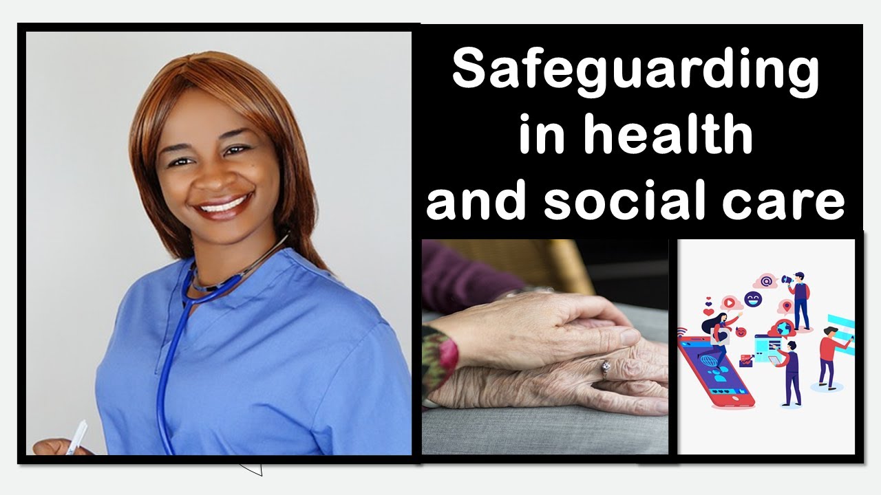 Safeguarding in health and social care