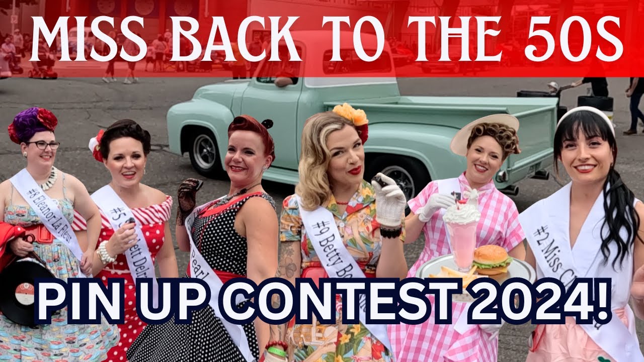 BACK TO THE 50s PIN UP GIRLS CONTEST 2024