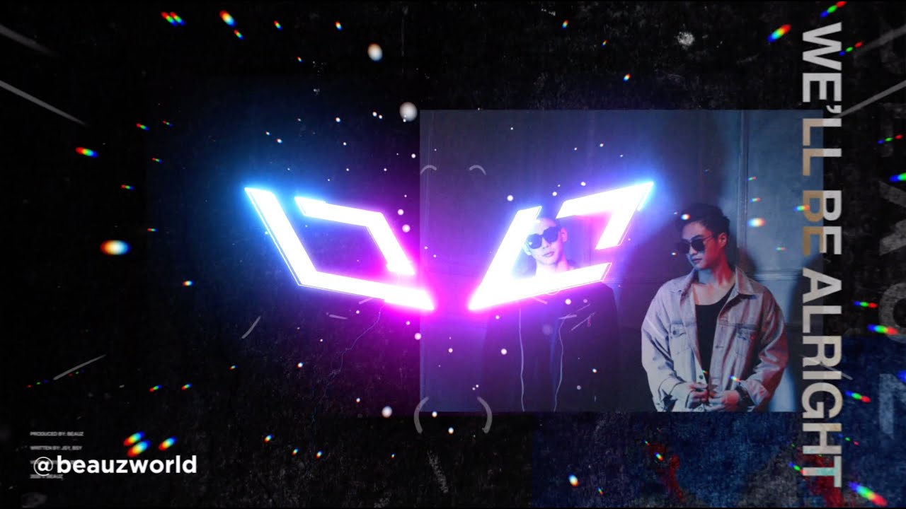 BEAUZ - We'll Be Alright (Official Audio)
