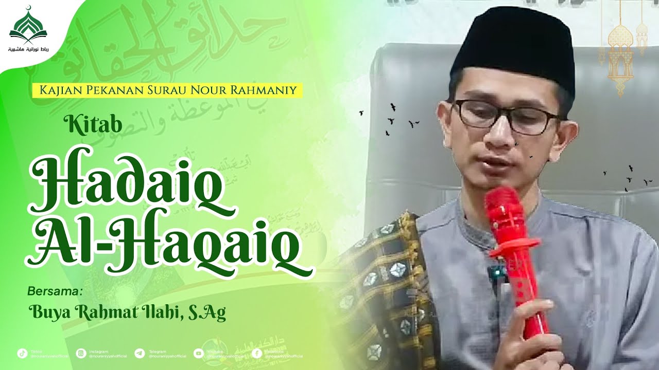 Kajian Kitab Hadaiq al-Haqaiq: Qona'ah || Buya Rahmat Ilahi S.Ag