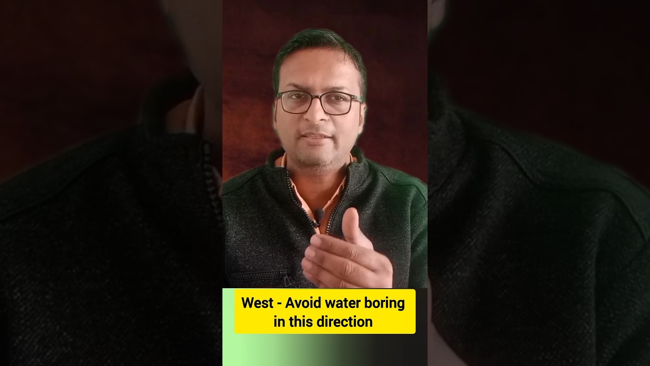 Avoid Boring in West direction। Vastu tips for water boring।#vastu #vastutips #vastusastra #borewell