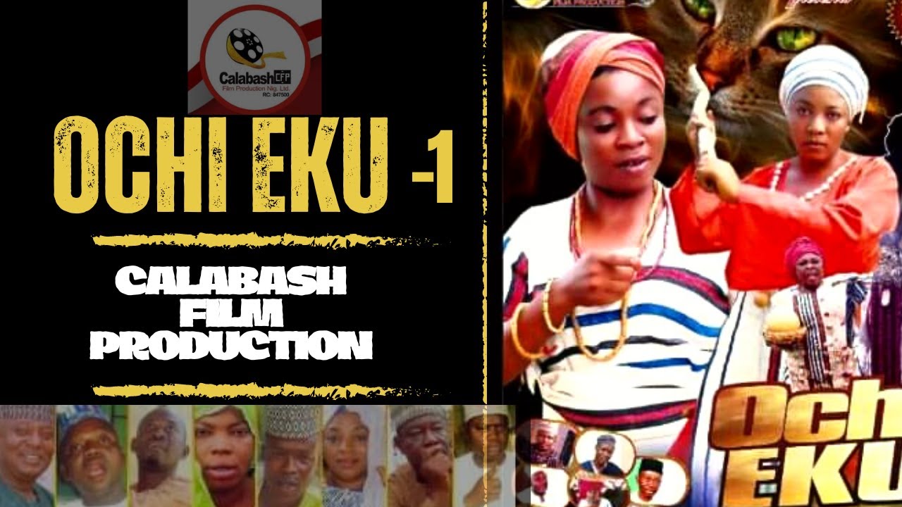 Ochi Eku Part-1...CalabashMoviesMusic