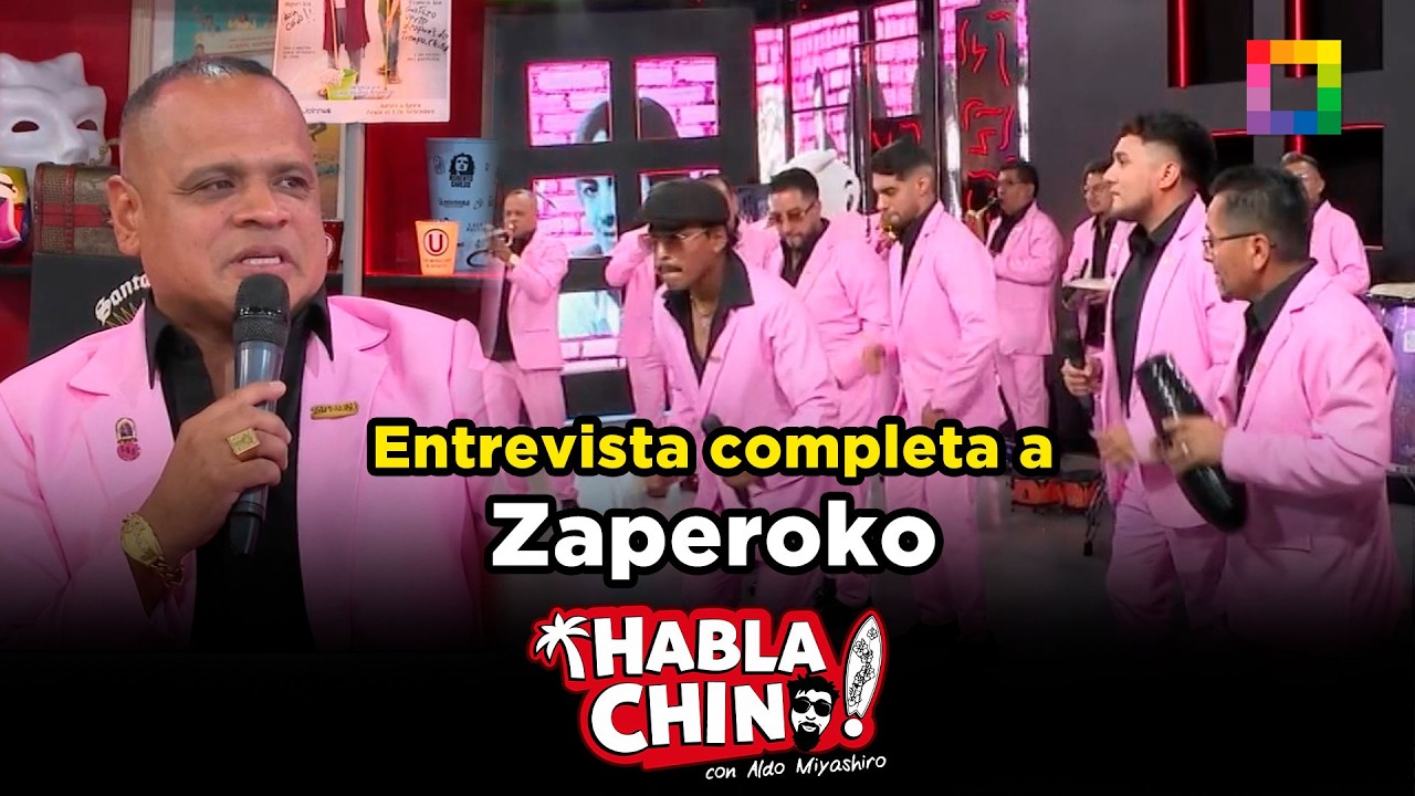 Habla Chino - FEB 26 - ENTREVISTA COMPLETA A ORQUESTA ZAPEROKO | Willax