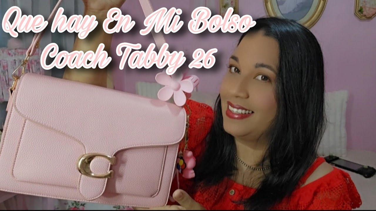Que hay en mi bolso Coach Tabby 26 #coachtabby 
