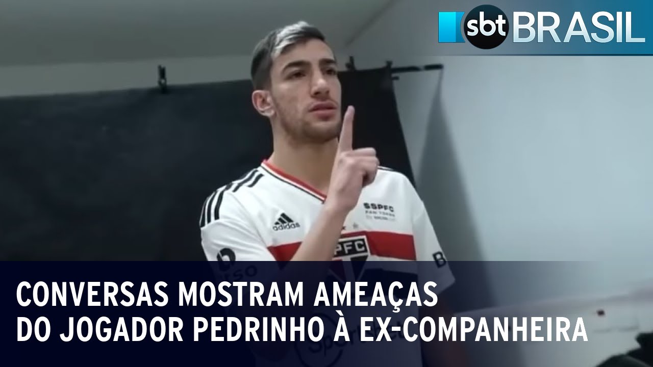 Conversas mostram ameaças do jogador Pedrinho à ex-companheira | SBT Brasil (19/04/23)