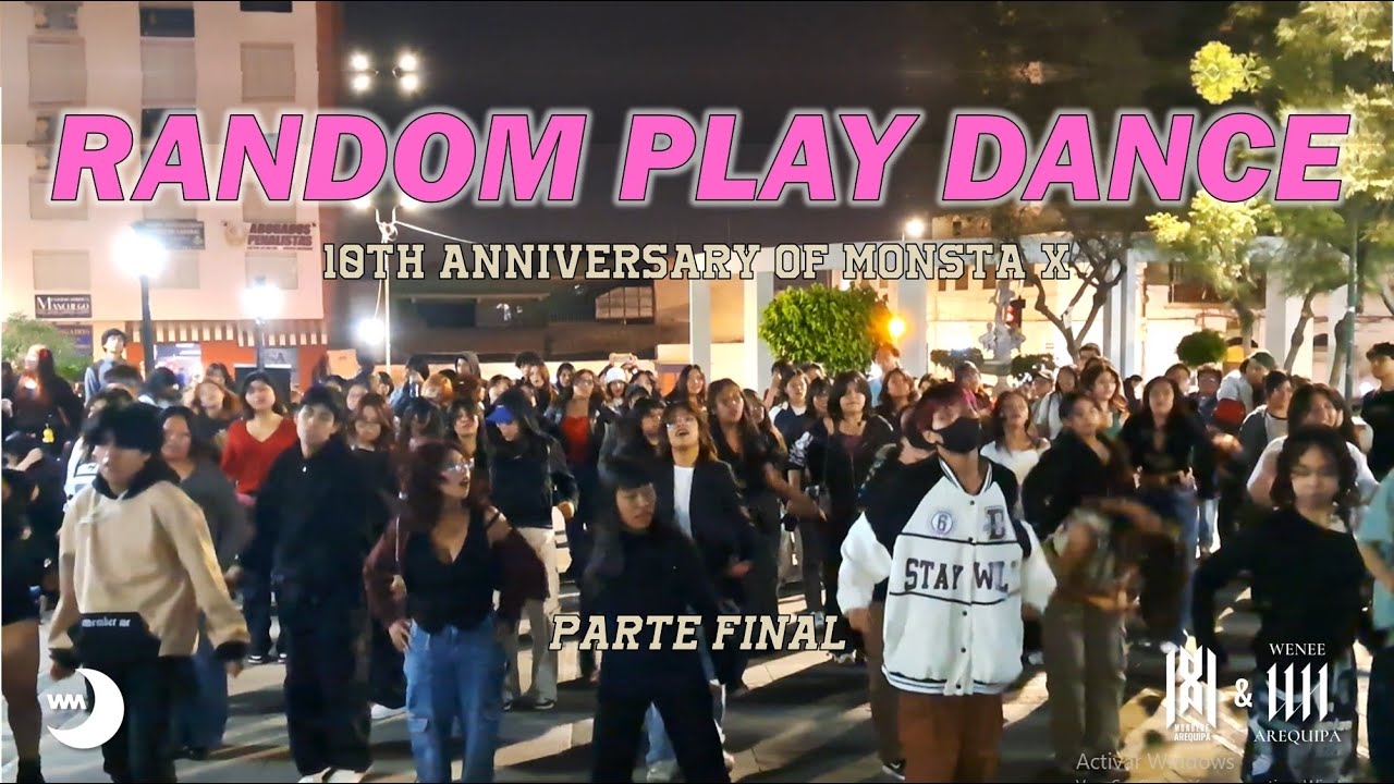 [Kpop in public] RANDOM PLAY DANCE Arequipa-Perú (RPD) - 10th Anniversary of MONSTA X - FIINAL PART