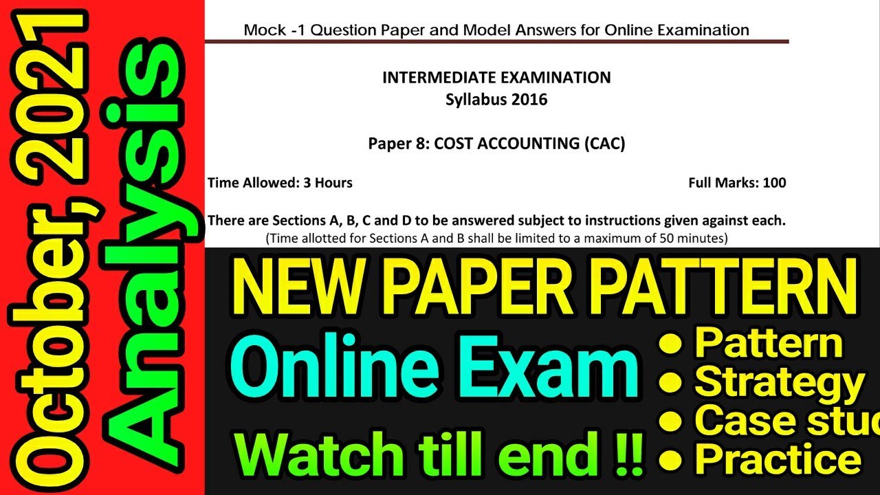 Paper - 8 - New Pattern Analysis || CMA, Intermediate - October, 2021 Exam || The Witty Turtle