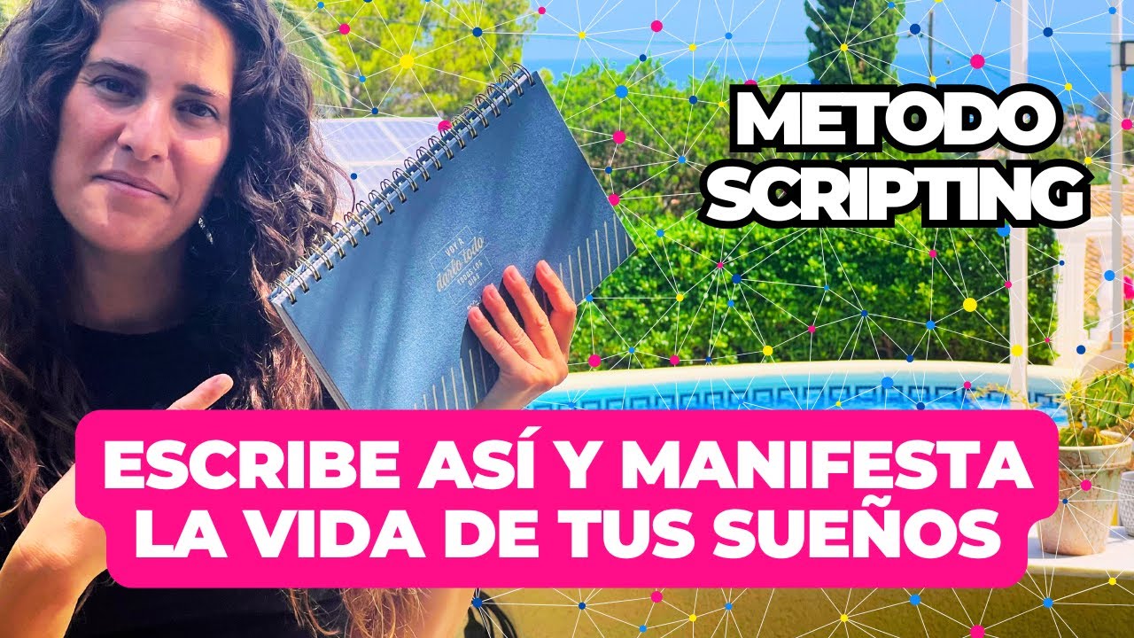 Método para MANIFESTAR y ATRAER todos tus Deseos | SCRIPTING | Ley de atraccion