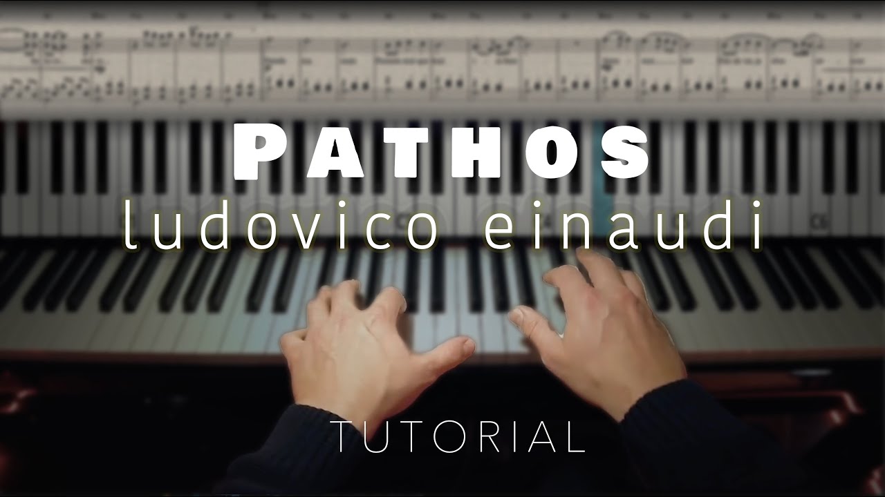 Pathos - Ludovico Einaudi ( Piano Tutorial / Sheet Music ) NEW