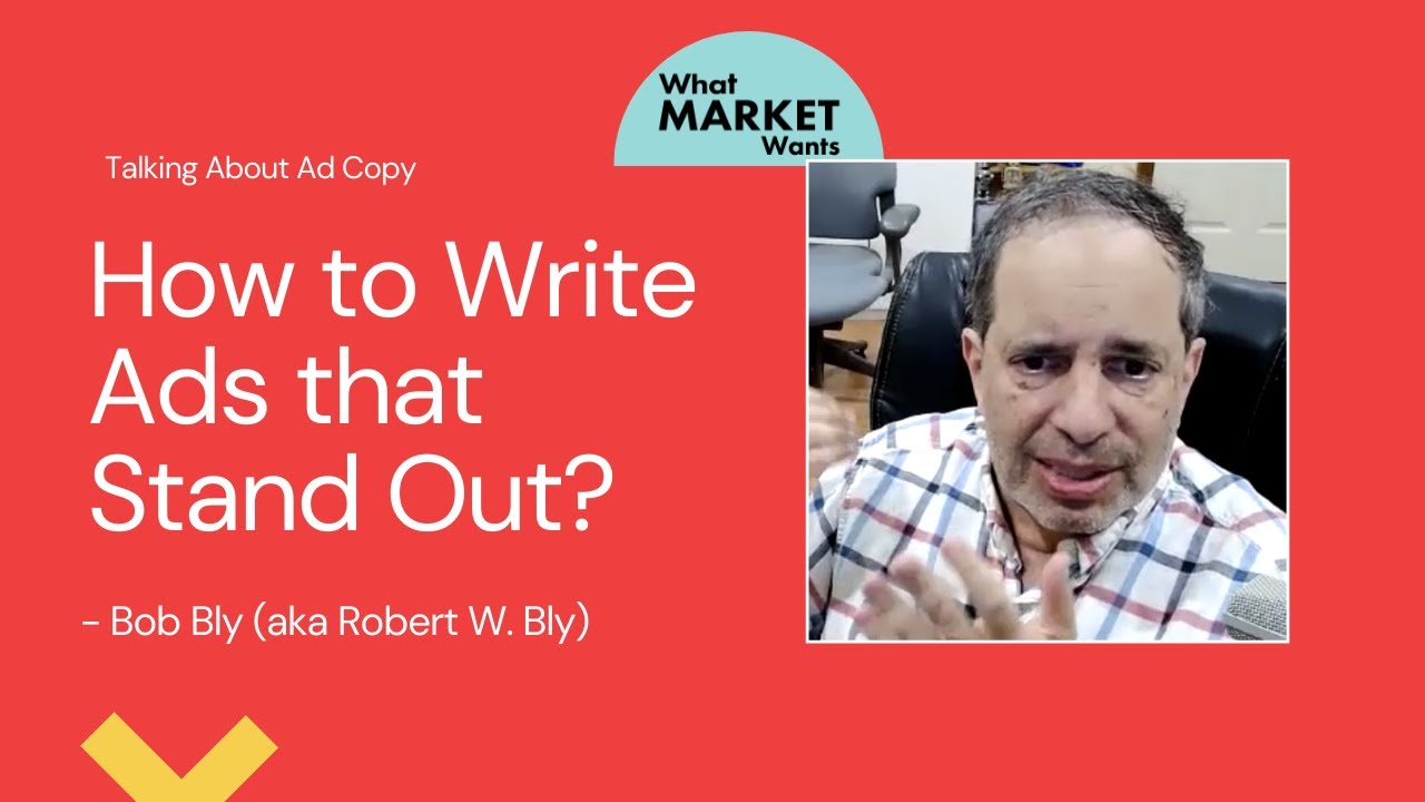 How to Write Advertisements that Stand Out from the Crowd? - Copywriter, Bob Bly