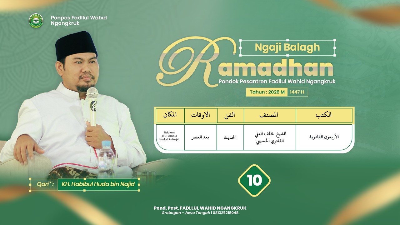 🔴 LIVE #10 Kitab al-Arba'un al-Qadiriyyah || BALAGH RAMADHAN PONDOK NGANGKRUK