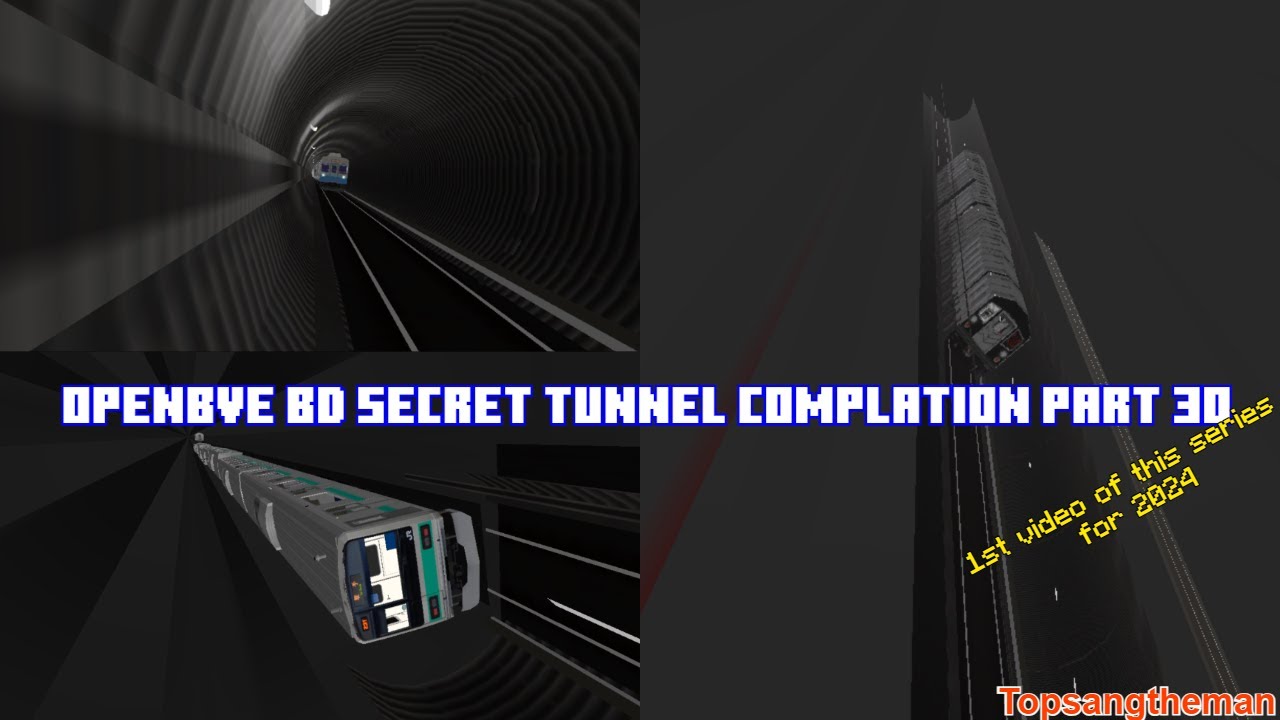 OpenBVE BD Secret Tunnel Complation Part 30 (First video of the series for 2024)