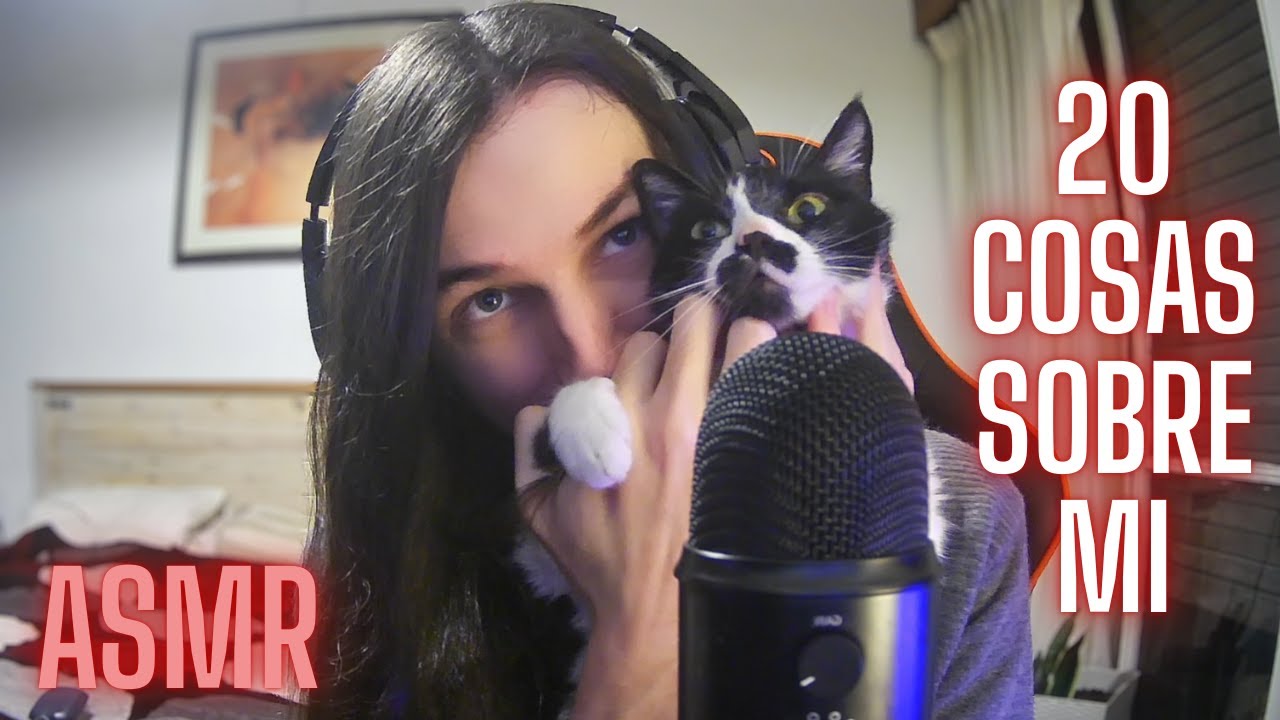 ASMR - 20 COSAS SOBRE MI PARA QUE DUERMAS 🤍 Susurros y soniditos