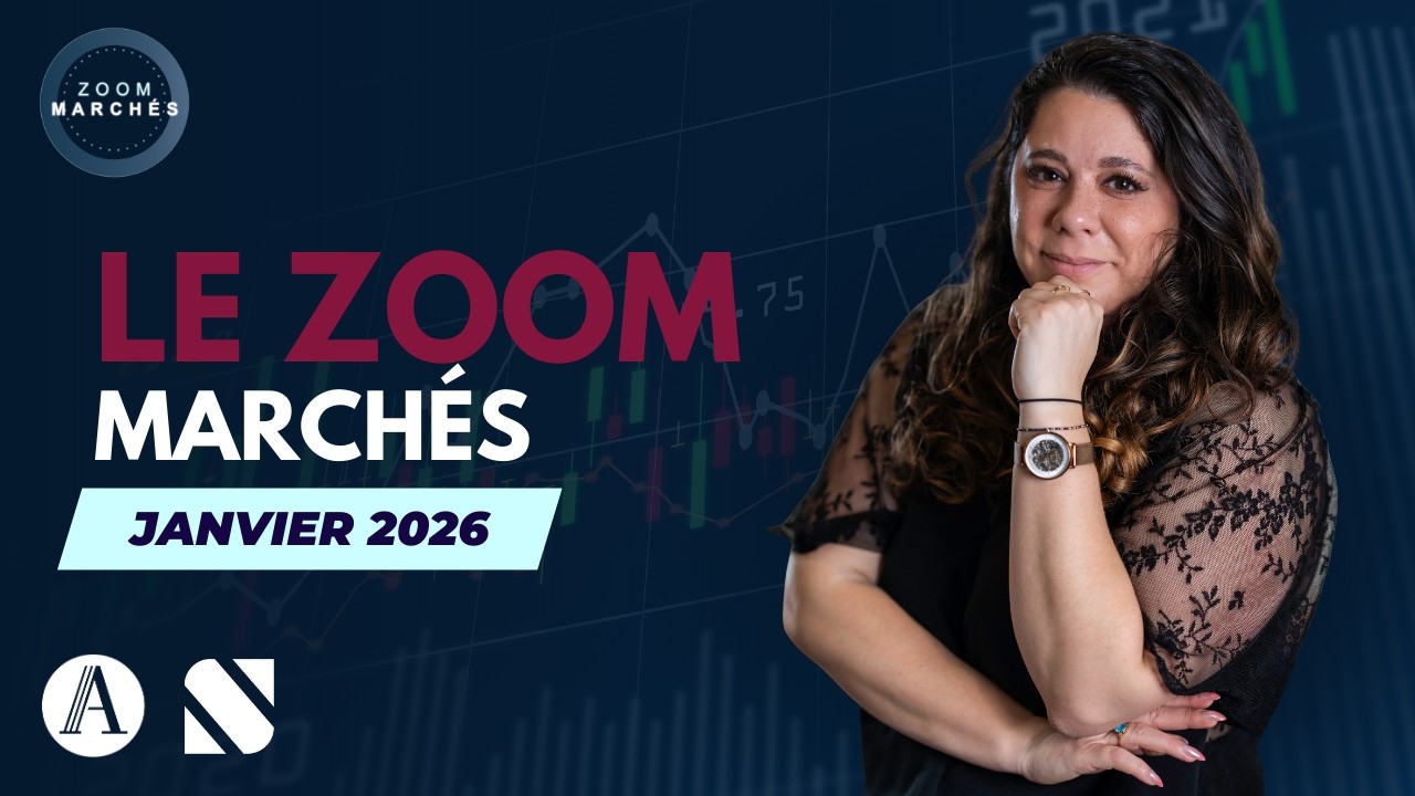 Zoom Marchés #EP24 : Janvier 2026